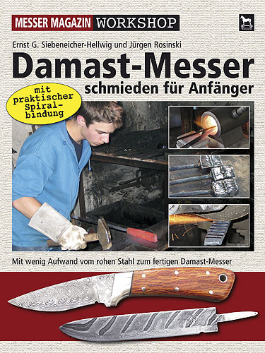 Damast-Messer schmieden für Anfänger Workshop